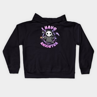 I have Anxiety - Creepy Cute kawaii Reaper T-Shirt Kids Hoodie